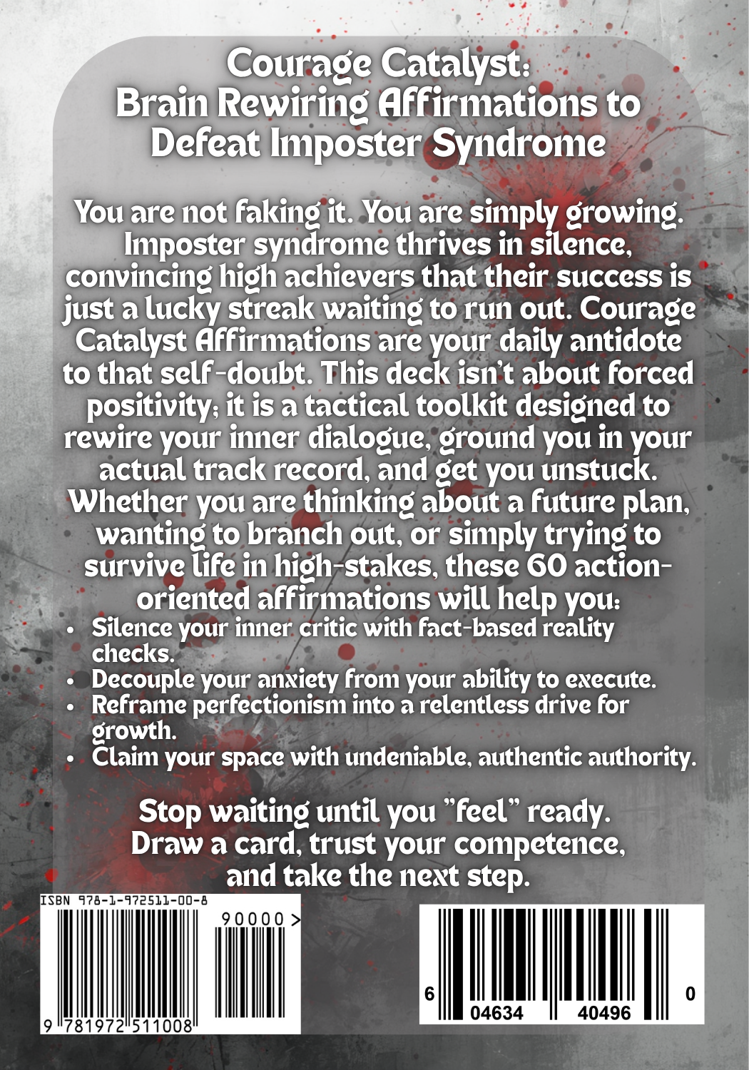 Courage Catalyst: Brain Rewiring Affirmations to Defeat Imposter Syndrome