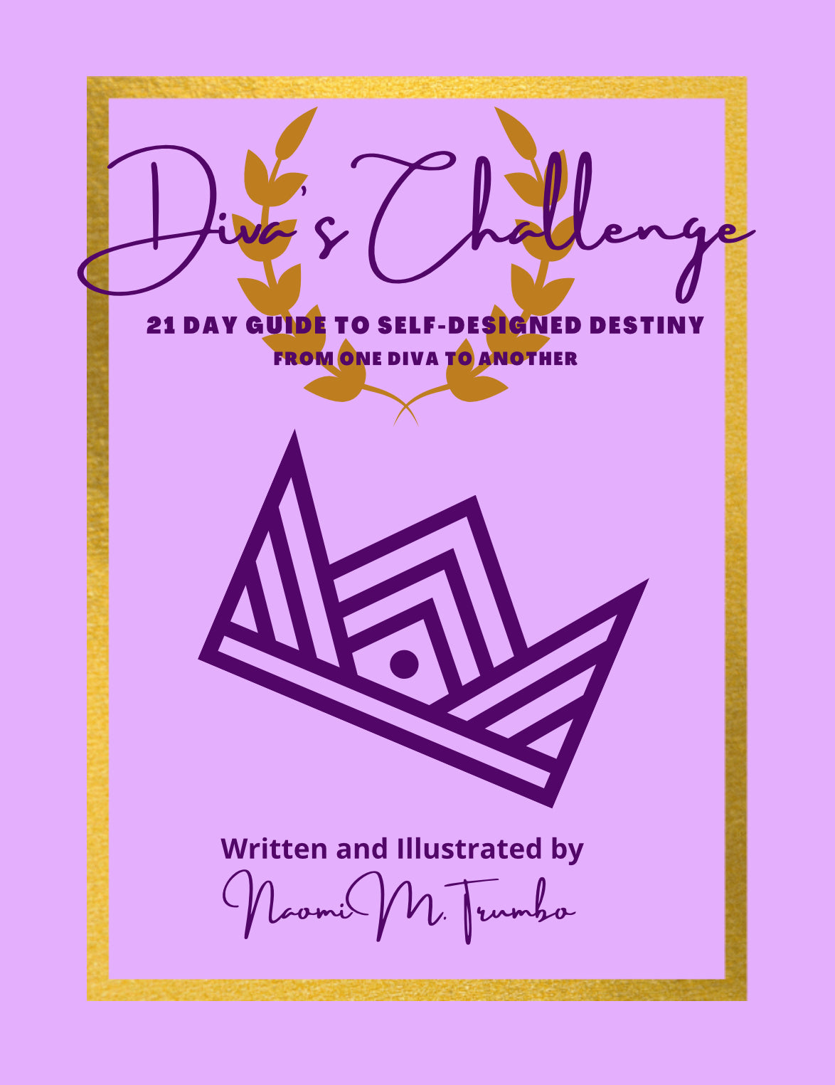 **Diva’s Challenge Curriculum