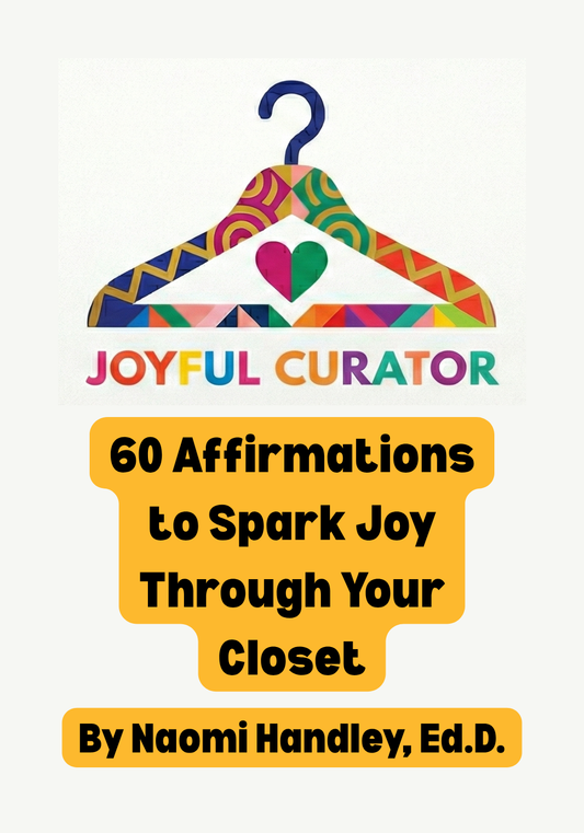 Joyful Curator 60 Affirmations to Spark Joy Through Your Closet